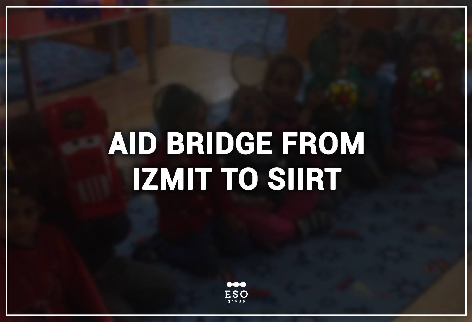 Aid Bridge from Izmit to Siirt